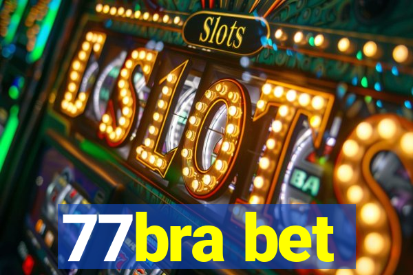 77bra bet